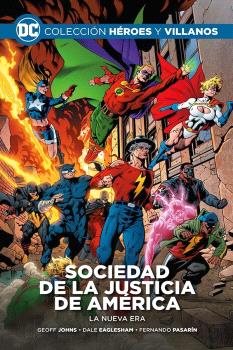 SOCIEDAD DE LA JUSTICIA DE AMERICA LA NUEVA ERA