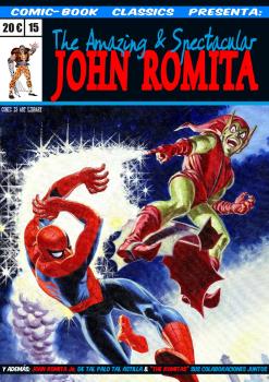 COMIC BOOK CLASSICS PRESENTA 15 THE AMAZING & SPECTACULAR JOHN ROMITA