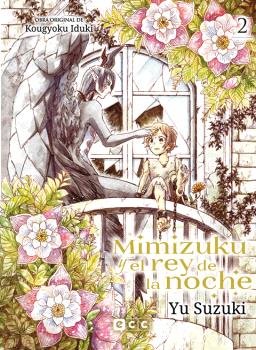 MIMIZUKU Y EL REY DE LA NOCHE NÚM. 2 DE 4