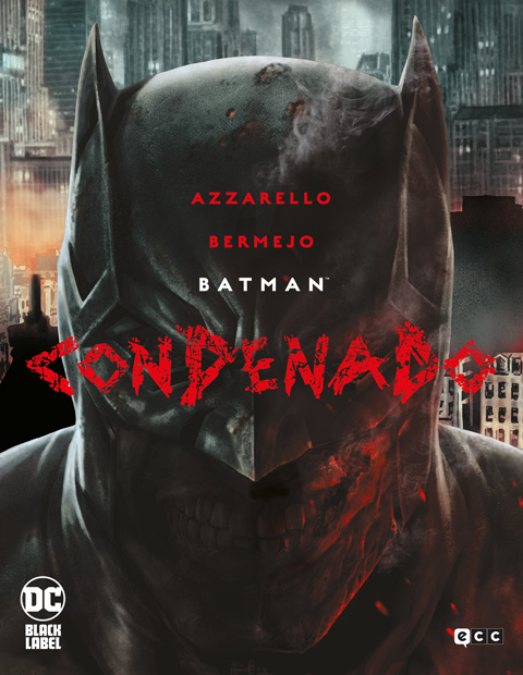 BATMAN: CONDENADO (EDICIÓN DELUXE)