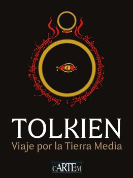 TOLKIEN.VIAJE POR LA TIERRA MEDIA