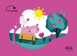 PROYECTO CLICK - 4 AÑOS : LA GRANJA