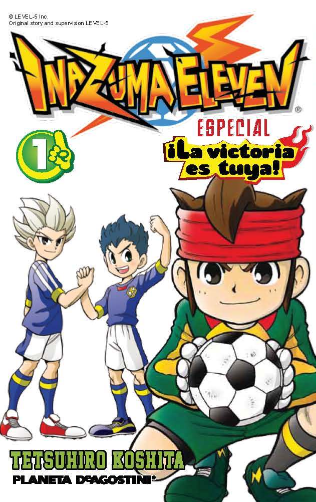 INAZUMA ELEVEN ¡LA VICTORIA ES TUYA! Nº 01/02