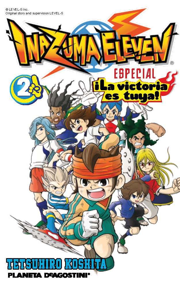 INAZUMA ELEVEN ¡LA VICTORIA ES TUYA! Nº 02/02