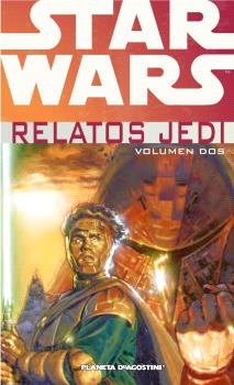 STAR WARS RELATOS JEDI OMNIBUS Nº 02/02