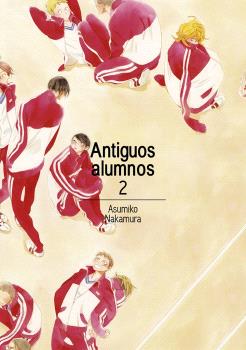 ANTIGUOS ALUMNOS, VOL. 2 (2ªED)