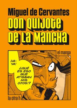 DON QUIJOTE DE LA MANCHA