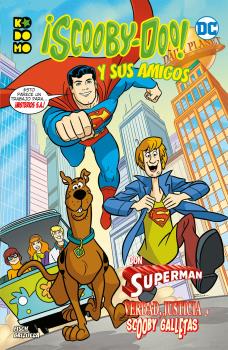 ¡SCOOBY-DOO! Y SUS AMIGOS VOL. 03: VERDAD, JUSTICIA Y SCOOBY-GALLETAS