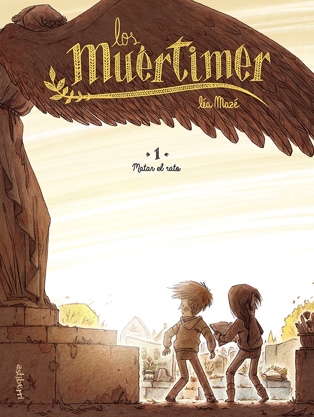 LOS MUERTIMER 01. MATAR EL RATO