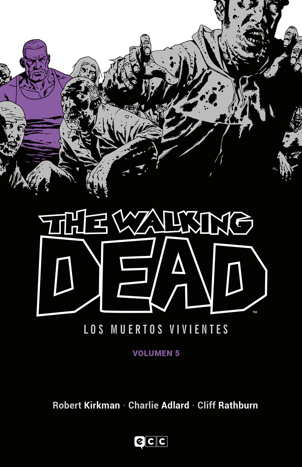 THE WALKING DEAD (LOS MUERTOS VIVIENTES) VOL. 05 DE 16