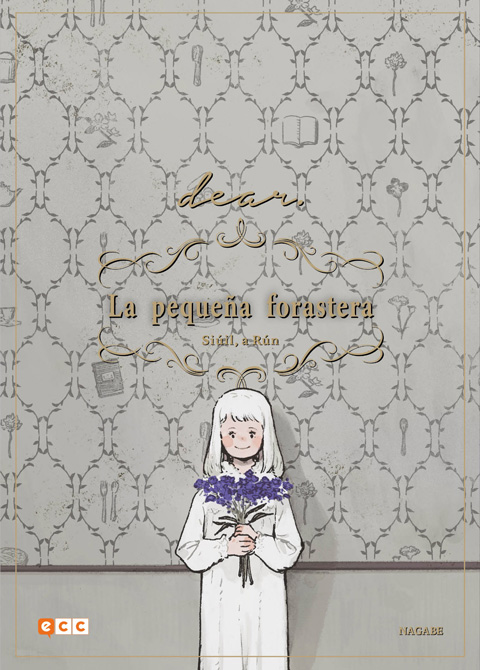 LA PEQUEÑA FORASTERA: SIÚIL, A RÚN [DEAR.]
