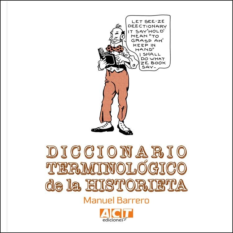 DICCIONARIO TERMINOLÓGICO DE LA HISTORIETA