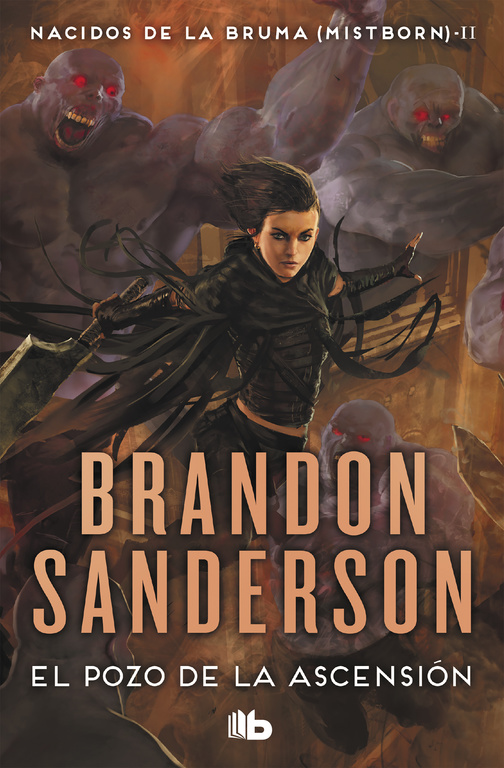 EL POZO DE LA ASCENSIÓN (NACIDOS DE LA BRUMA [MISTBORN] 2)