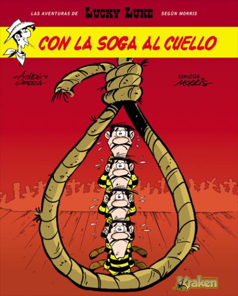 LUCKY LUKE. CON LA SOGA AL CUELLO