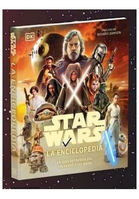 STAR WARS. LA ENCICLOPEDIA