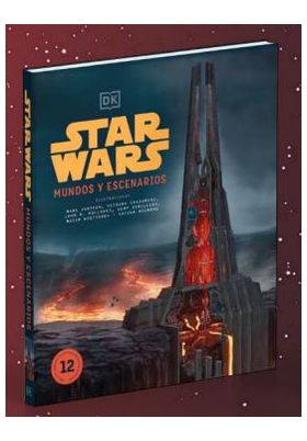 STAR WARS MUNDOS Y ESCENARIOS. NUEVA EDICIÓN