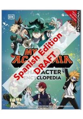 MY HERO ACADEMIA. ENCICLOPEDIA DE PERSONAJES