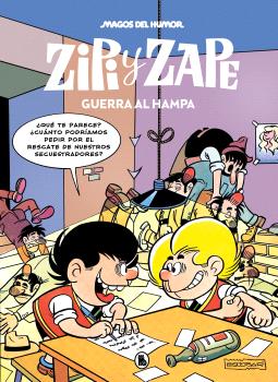 ZIPI Y ZAPE GUERRA AL HAMPA