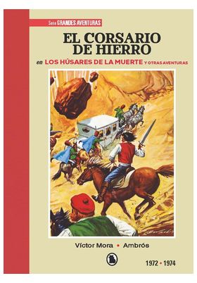 EL CORSARIO DE HIERRO 1972 - 1974 (BRUGUERA - SD)