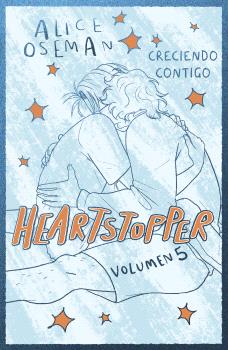 HEARTSTOPPER 5. CRECIENDO CONTIGO. EDICIÓN ESPECIAL
