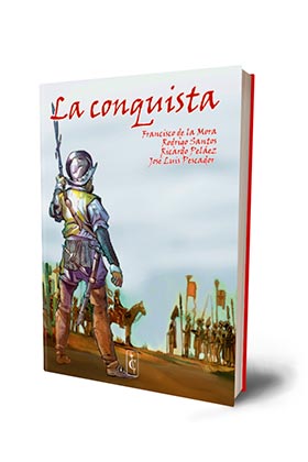 LA CONQUISTA. ADAPTACION GRAFICA