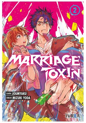 MARRIAGE TOXINE 02
