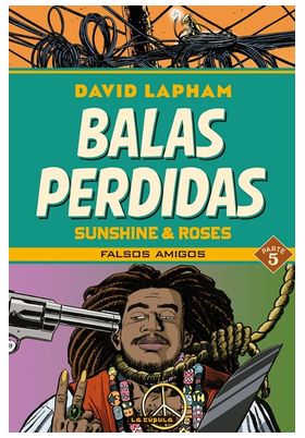 BALAS PERDIDAS. SUNSHINE & ROSES 5