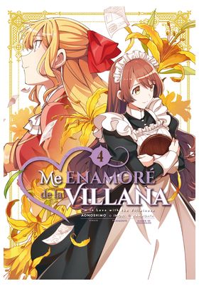 ME ENAMORE DE LA VILLANA 04 (COMIC)