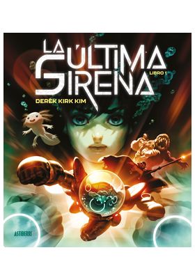 LA ULTIMA SIRENA. TOMO 01