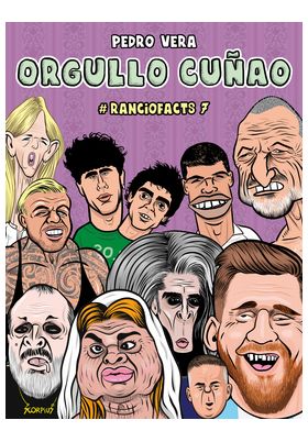 ORGULLO CUÑAO  (RANCIOFACTS 7)