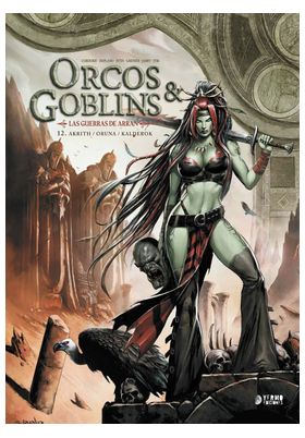 ORCOS Y GOBLINS 12: AKRITH / ORUNA / KALDEROK