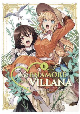 ME ENAMORE DE LA VILLANA 06 (COMIC)