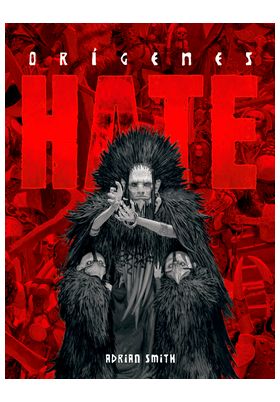 HATE: ORIGENES