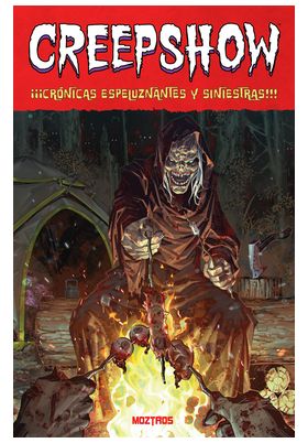 CREEPSHOW. CRONICAS ESPELUZNANTES Y SINIESTRAS