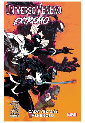 UNIVERSO VENENO: EXTREMO (100% MARVEL)