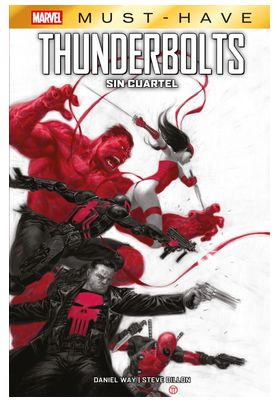 MARVEL MUST HAVE. THUNDERBOLTS: SIN CUARTEL