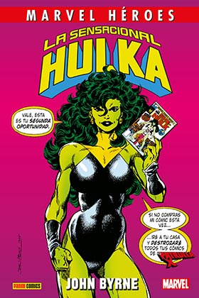 CMH 78: LA SENSACIONAL HULKA DE JOHN BYRNE (NUEVA EDICION)