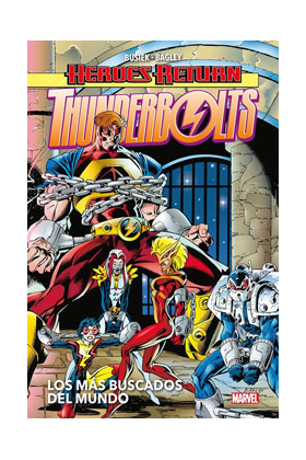 HEROES RETURN THUNDERBOLTS 2. LOS MÁS BUSCADOS DEL MUNDO