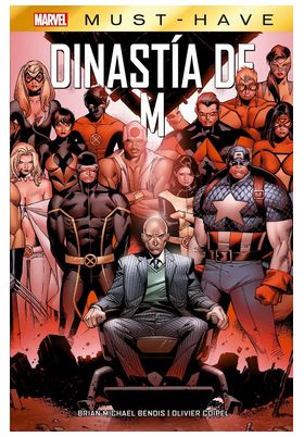 MARVEL MUST-HAVE. DINASTIA DE M