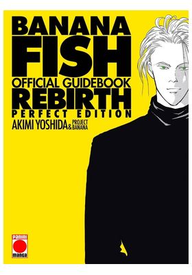 BANANA FISH REBIRTH - OFFICIAL GUIDEBOOK PERFECT EDITION