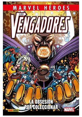 CMH 117. LOS VENGADORES: LA OBSESION POR COLECCIONAR