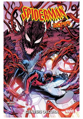 SPIDERMAN 2099 GENESIS OSCURA