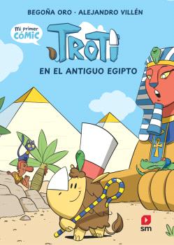 TROTI EN EL ANTIGUO EGIPTO COMIC