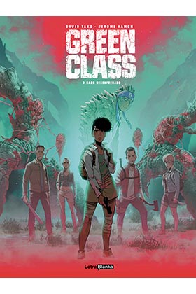 GREEN CLASS 03. CAOS DESENFRENADO