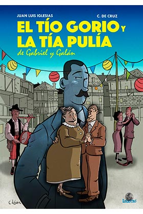 EL TIO GORIO Y LA TIA PULIA