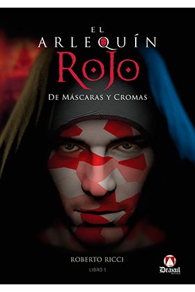 EL ARLEQUIN ROJO. DE MASCARAS Y CROMAS