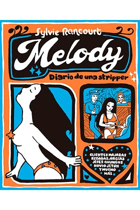 MELODY. DIARIO DE UNA STRIPPER