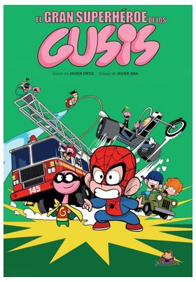 EL GRAN SUPERHEROE DE LOS GUSIS