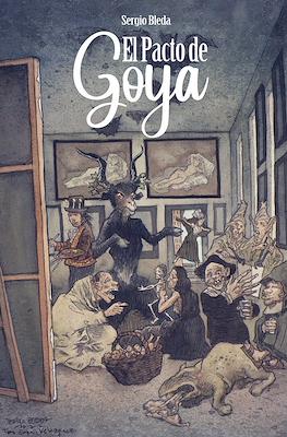 EL PACTO DE GOYA. TOMO 1