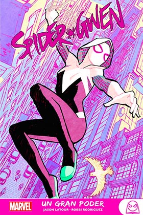 MARVEL YOUNG ADULTS. SPIDER-GWEN 01 UN GRAN PODER